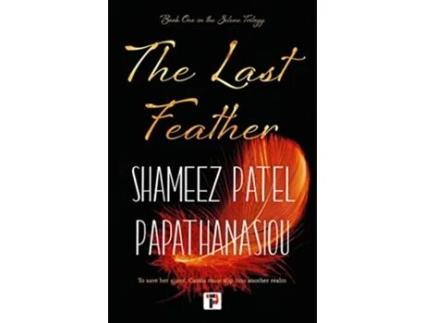 Livro Last Feather de Shameez Patel Papathanasiou (Inglês)