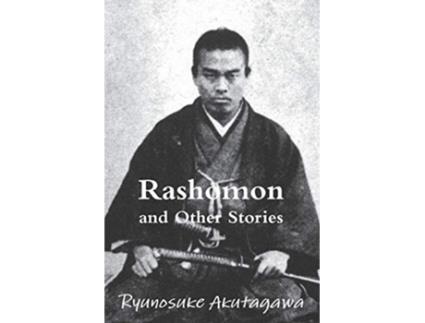 Livro Rashomon and Other Stories de Ryunosuke Akutagawa (Inglês)
