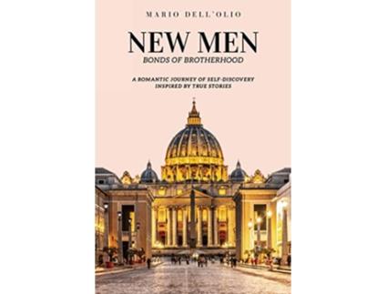 Livro New Men A Romantic Journey of SelfDiscovery Inspired by True Stories de Mario Dell'Olio (Inglês)