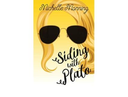 Livro Siding with Plato de Michelle Manning (Inglês)