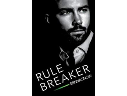 Livro Rule Breaker de Sienna Snow (Inglês)