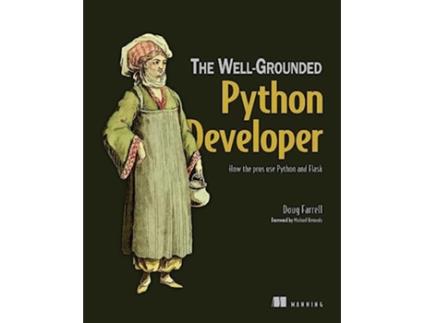 Livro WellGrounded Python Developer, The de Doug Farrell (Inglês)