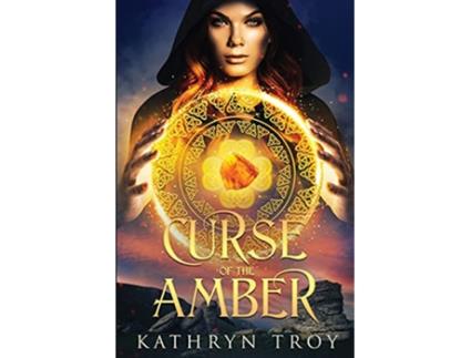 Livro Curse of the Amber de Kathryn Troy (Inglês)