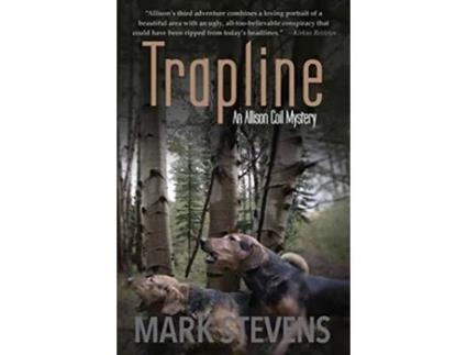 Livro Trapline Allison Coil Mystery de Mark Stevens (Inglês)