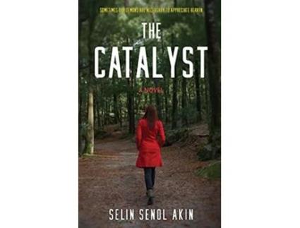 Livro The Catalyst de Selin SenolAkin (Inglês)
