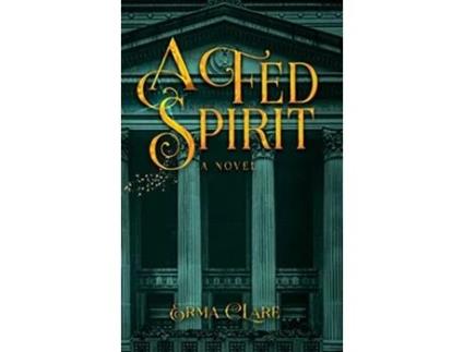 Livro A Fed Spirit de Erma Clare (Inglês)