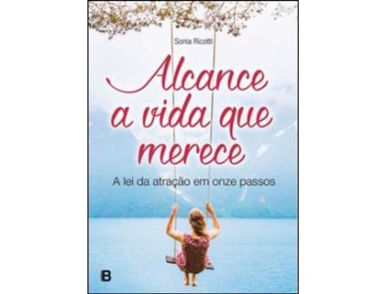 Livro Alcance a Vida que Merece de Bookout