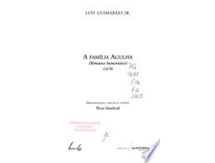 Livro Família Agulha: Romance Humorístico, A de Luís Guimarães Jr (Português do Brasil)