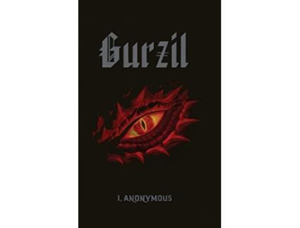 Livro Gurzil The Wars of Wrath Book One de I Anonymous (Inglês)