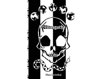 Livro Ultragoth de Marc Levinthal (Inglês)