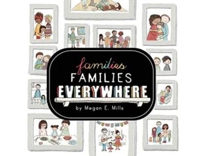 Livro Families Families Everywhere de Megan E Mills (Inglês)