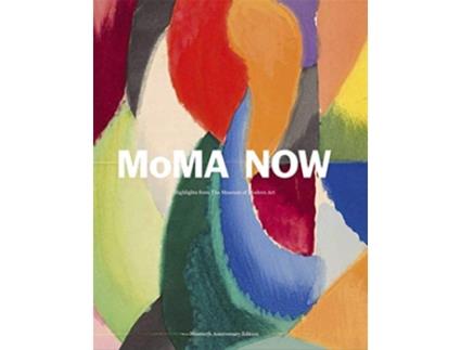 Livro MoMA Now de Quentin Bajac, Christophe Cherix et al. (Inglês - Capa Dura)