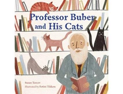 Livro Professor Buber and His Cats de Susan Tarcov (Inglês - Capa Dura)