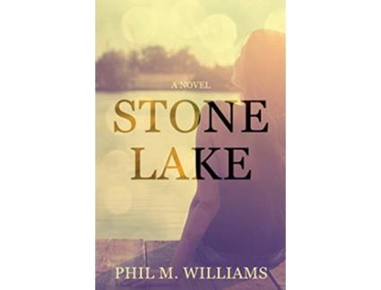 Livro Stone Lake de Phil M Williams (Inglês)