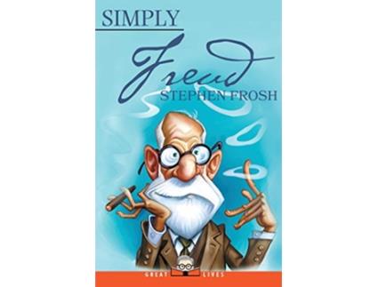 Livro Simply Freud Great Lives de Stephen Frosh (Inglês)