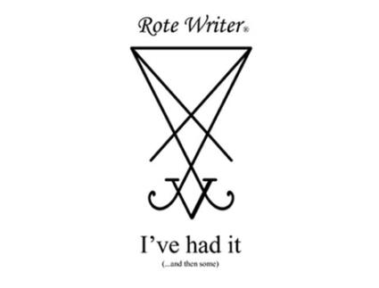 Livro Ive Had It And Then Some de Rote Writer (Inglês)