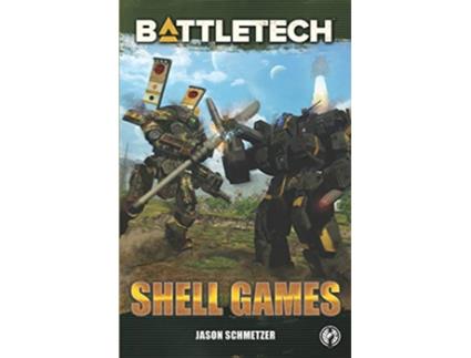 Livro Battletech Shell Games A BattleTech Novella de Jason Schmetzer (Inglês)