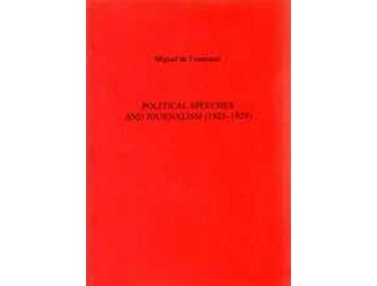 Livro Political Speeches And Journalism 19231929 Exeter Hispanic Texts de Miguel de Unamuno (Inglês)