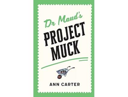 Livro Dr Mauds Project Muck Dr Mauds Case Book de Ann Carter (Inglês)