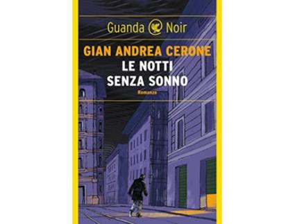 Livro Le notti senza sonno de Gian Andrea Cerone (Italiano)