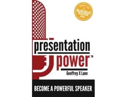 Livro Presentation Power Become a Powerful Speaker de Geoffrey X Lane (Inglês)