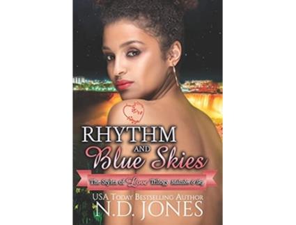 Livro Rhythm and Blue Skies Malcolm and Skys Complete Story The Styles of Love de ND Jones (Inglês)