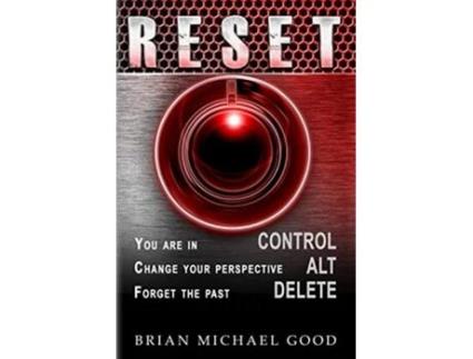 Livro RESET Control Alt Delete SelfHelp Books Inspirational Happiness Depression Anxiety SelfEsteem Spiritual Growth de Brian Michael Good (Inglês)