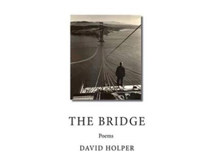 Livro The Bridge Poems de David Holper (Inglês)