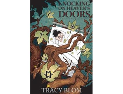 Livro Knocking on Heavens Doors my spiritual journey through dreams and denominations de Tracy Blom (Inglês)