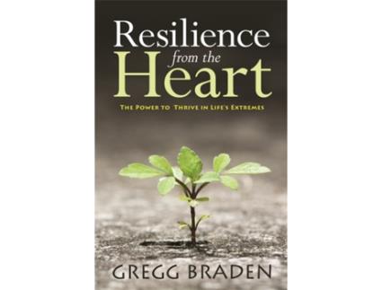 Livro Resilience from the Heart de Gregg Braden (Inglês)