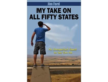 Livro My Take on All 50 States de Jim Ford (Inglês)