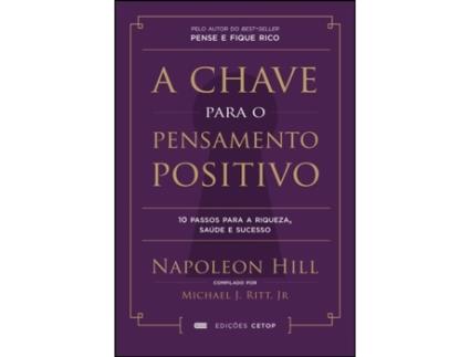 Livro A Chave para o Pensamento Positivo de Hill Napoleon (Português)