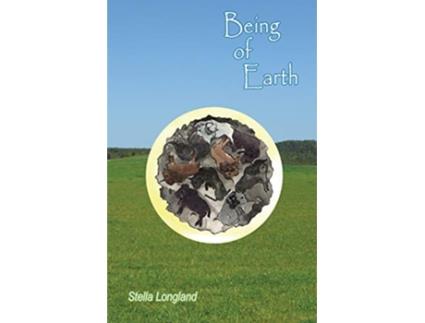 Livro Being of Earth de Stella Longland (Inglês)