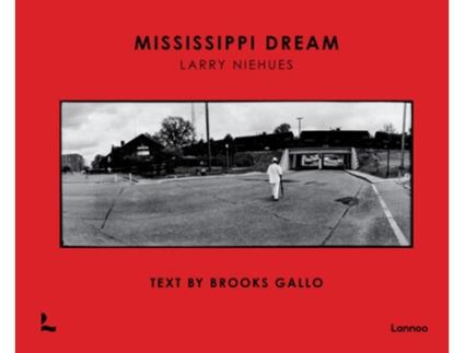 Livro Mississippi Dream de Larry Niehues e Brooks Gallo (Inglês - Capa Dura)