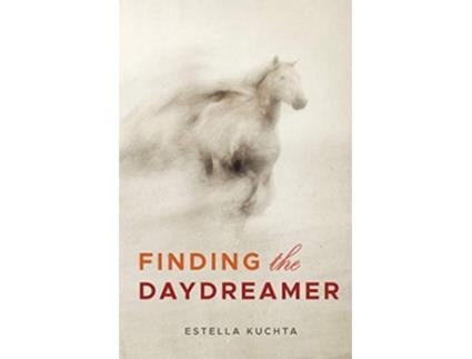 Livro Finding the Daydreamer de Estella Kuchta (Inglês)