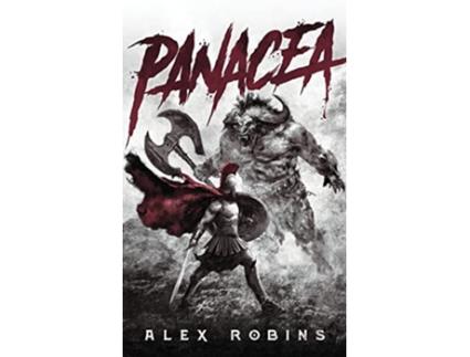 Livro Panacea An Ancient Greekinspired Epic Fantasy The Ruined Gods de Alex Robins (Inglês)