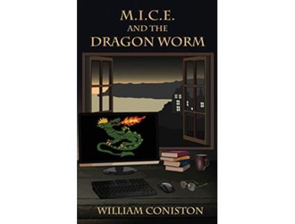 Livro MICE and the Dragon Worm de William Coniston (Inglês)