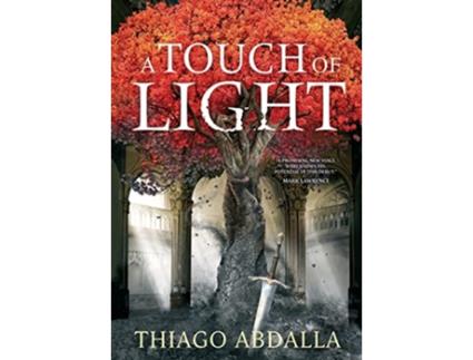 Livro A Touch of Light The Ashes of Avarin Book One de Thiago Abdalla (Inglês - Capa Dura)
