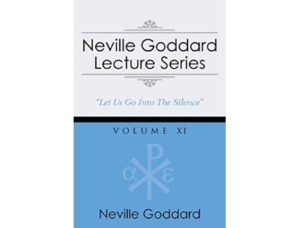 Livro Neville Goddard Lecture Series Volume XI A Gnostic Audio Selection Includes Free Access to Streaming Audio Book de Neville Goddard (Inglês)
