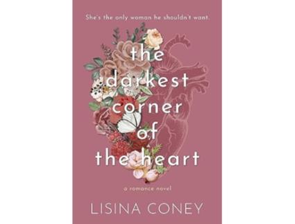 Livro Darkest Corner of the Heart de Lisina Coney (Inglês)