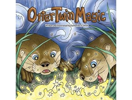 Livro Otter Twin Magic de Katherine Ann Smith (Inglês)