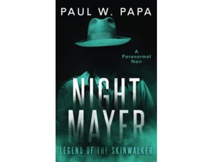 Livro Night Mayer Legend of the Skinwalker de Paul W Papa (Inglês)