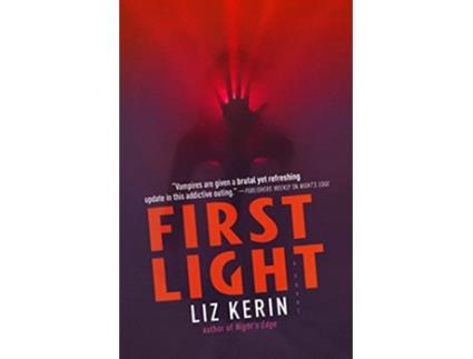Livro First Light de Liz Kerin (Inglês - Capa Dura)
