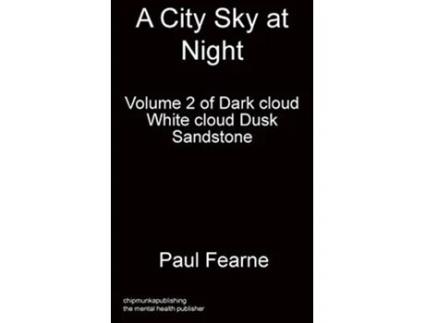 Livro A City Sky at Night Volume 2 of Dark cloud White cloud Dusk de Fearne paul (Inglês)