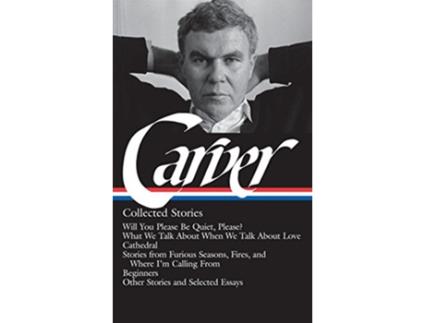 Livro Raymond Carver Collected Stories de Raymond Carver (Inglês - Capa Dura)