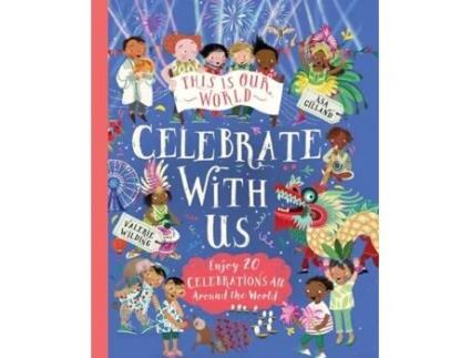 Livro This Is Our World Celebrate With Us de Valerie Wilding (Inglês - Capa Dura)