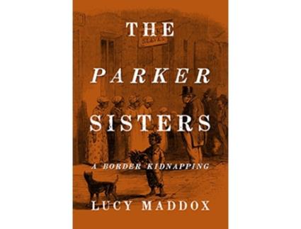Livro Parker Sisters de Lucy Maddox (Inglês - Capa Dura)