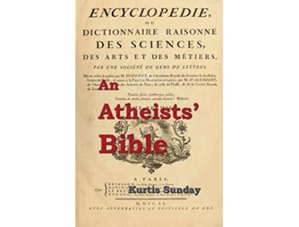 Livro An Atheists Bible de Kurtis Sunday (Inglês)