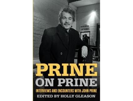 Livro Prine on Prine de Holly Gleason (Inglês)