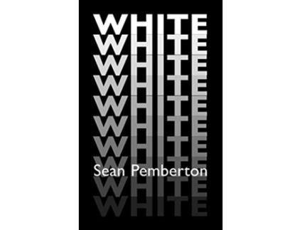Livro White de Sean Pemberton (Inglês)